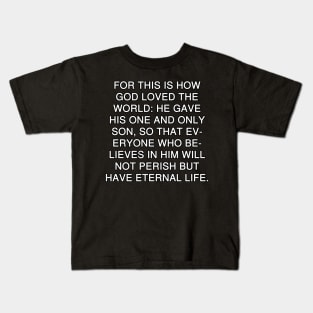 John 3:16 New Living Translation Text Kids T-Shirt